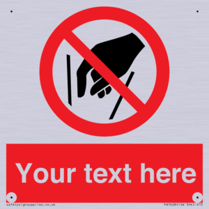 Custom prohibition No reaching in